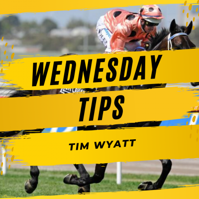 Wednesday tips with Tim Wyatt